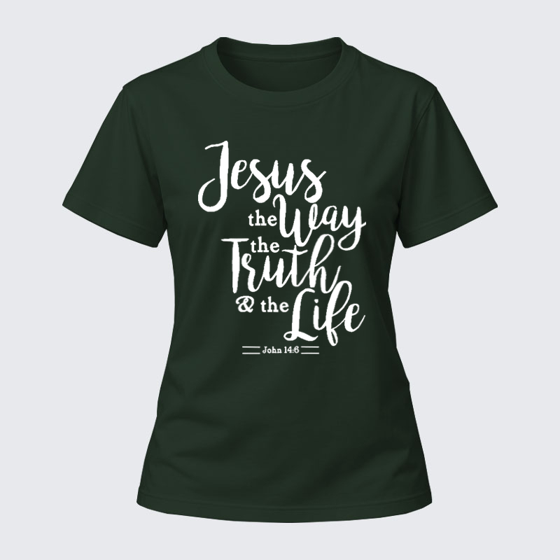 Women's T-shirts –Jesus the Way the Truth the Life T-shirt