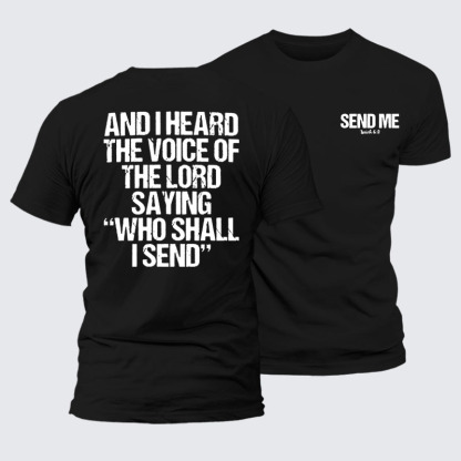 Send Me Isaiah 6:8 Jesus God Christian– Performance Comfort Tee
