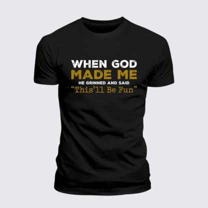 When God Made Me Jesus God Christian– Comfort Tee