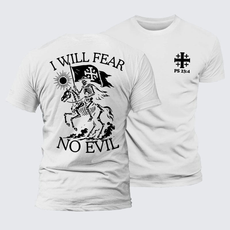 I Will Fear Jesus God Christian– Comfort Tee