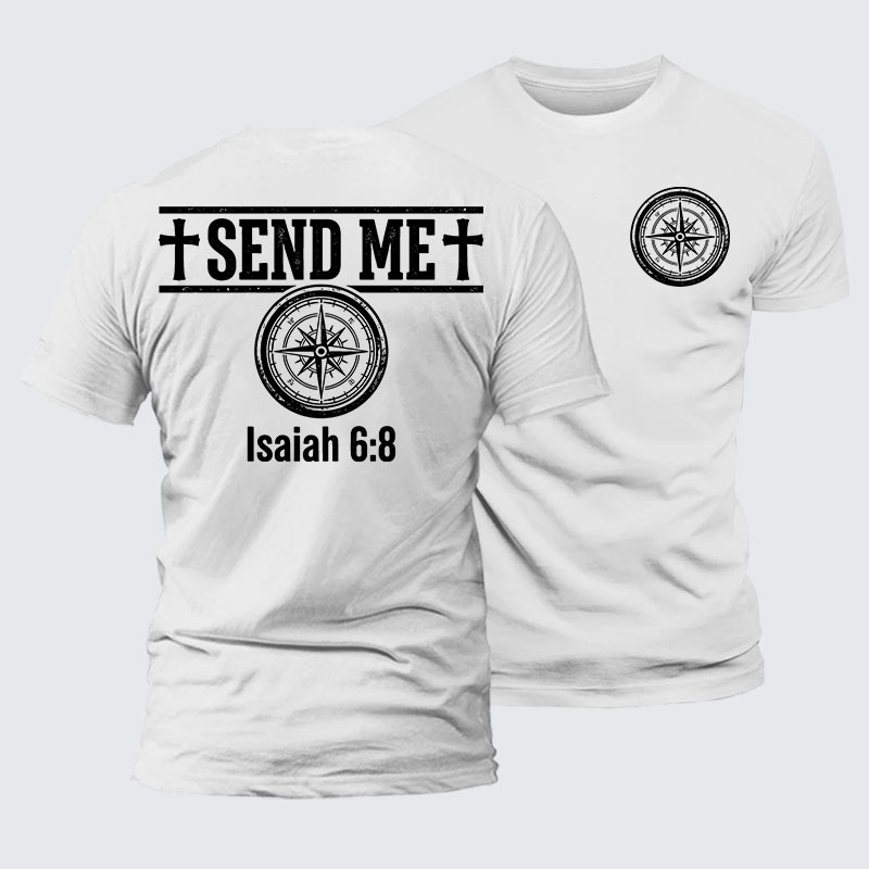 Isaiah 6:8 - SEND ME Jesus God Christian – Premium Cotton Blend Tee