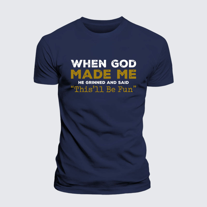 When God Made Me Jesus God Christian– Comfort Tee