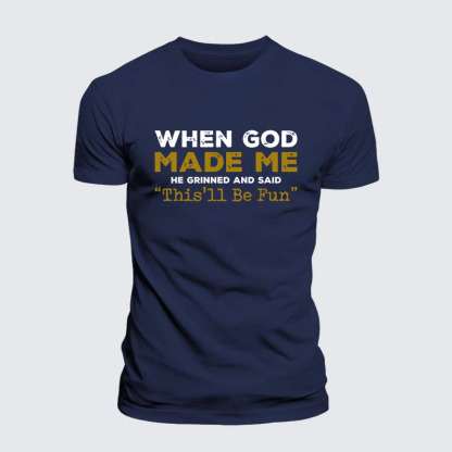 When God Made Me Jesus God Christian– Comfort Tee