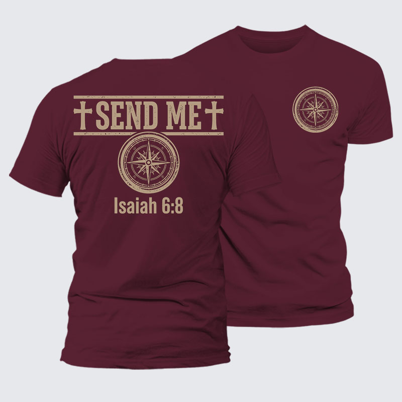 Isaiah 6:8 - SEND ME Jesus God Christian – Premium Cotton Blend Tee