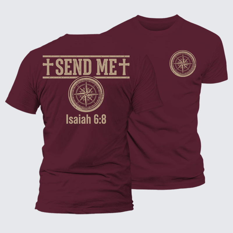 Isaiah 6:8 - SEND ME Jesus God Christian – Premium Cotton Blend Tee