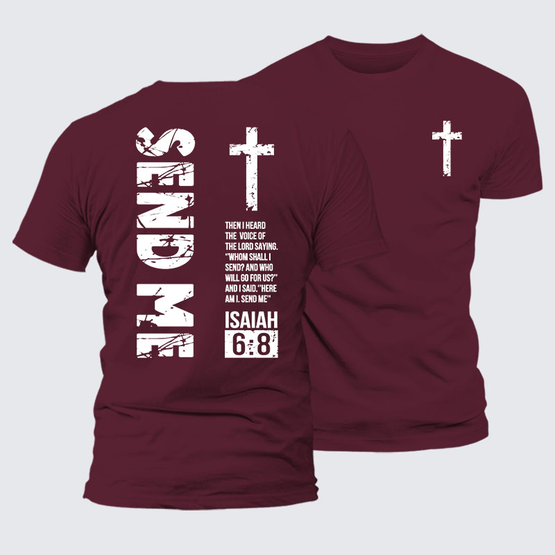 Send Me Isaiah 6:8 Jesus God Christian– Comfort Tee
