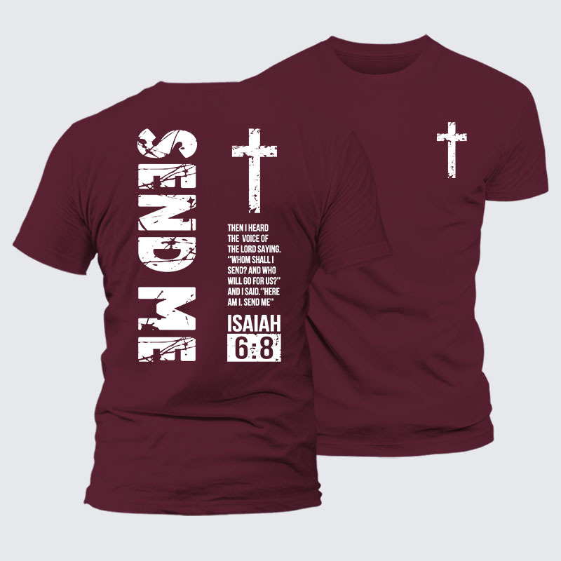 Send Me Isaiah 6:8 Jesus God Christian– Comfort Tee