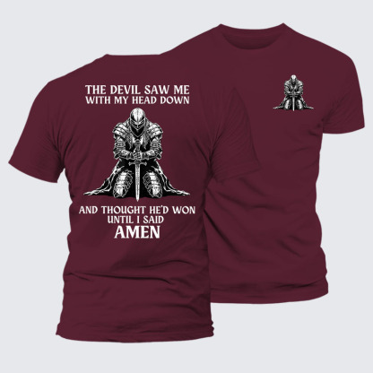 The Devil Saw Me Until I Said Amen Jesus God Christian– Comfort Tee