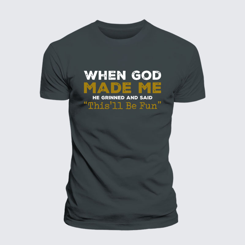 When God Made Me Jesus God Christian– Comfort Tee