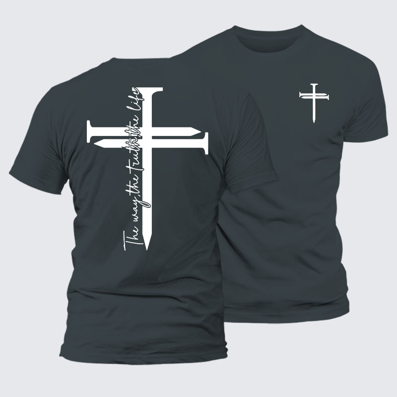 Jesus The Way The Truth The Life Cross Jesus God Christian– Comfort Tee