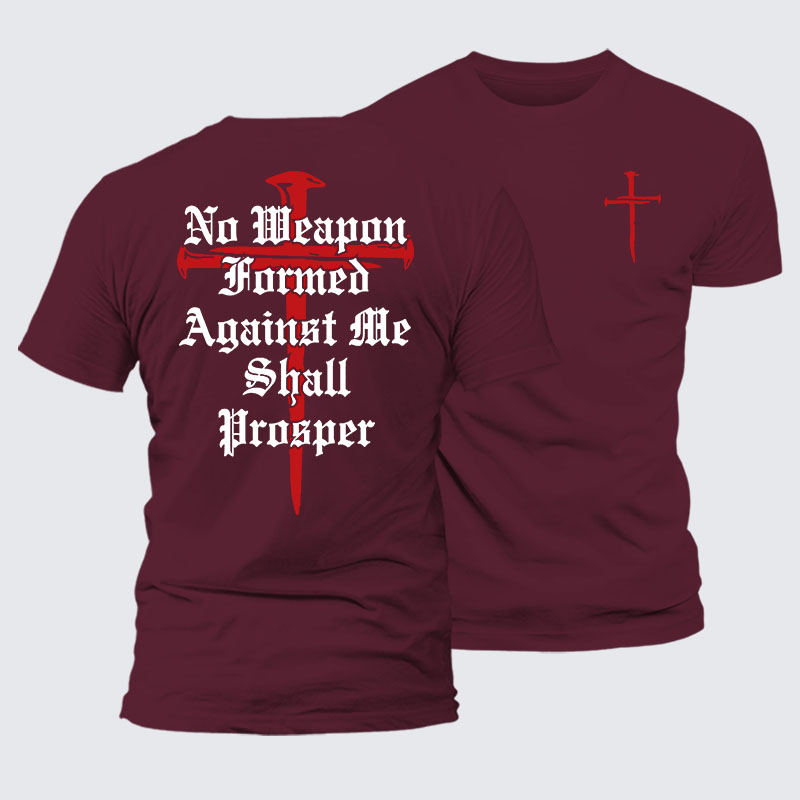 No Weapon Formed Against Me Shall Prosper Jesus God Christian– Comfort Tee
