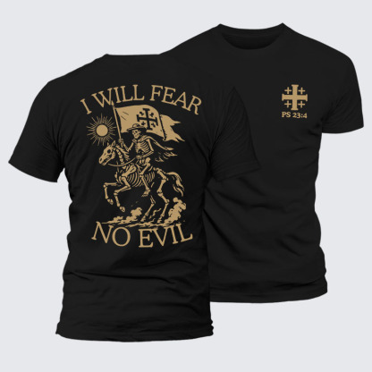 I Will Fear Jesus God Christian– Comfort Tee