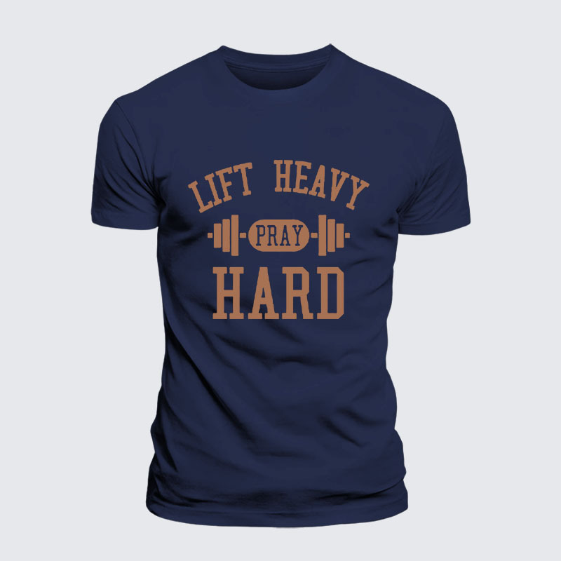 Lift Heavy Pray Hard Jesus God Christian– Performance Comfort Tee