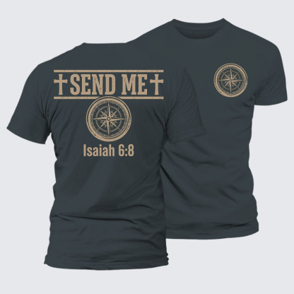 Isaiah 6:8 - SEND ME Jesus God Christian – Premium Cotton Blend Tee