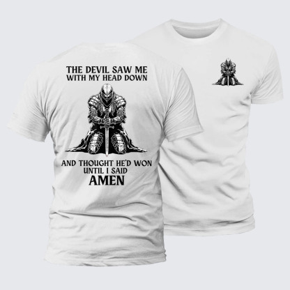 The Devil Saw Me Until I Said Amen Jesus God Christian– Comfort Tee