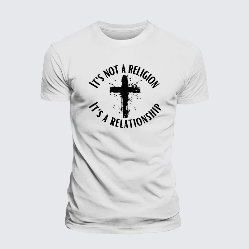 It's Not A Religion It's A Relationship Jesus God Christian– Comfort Tee