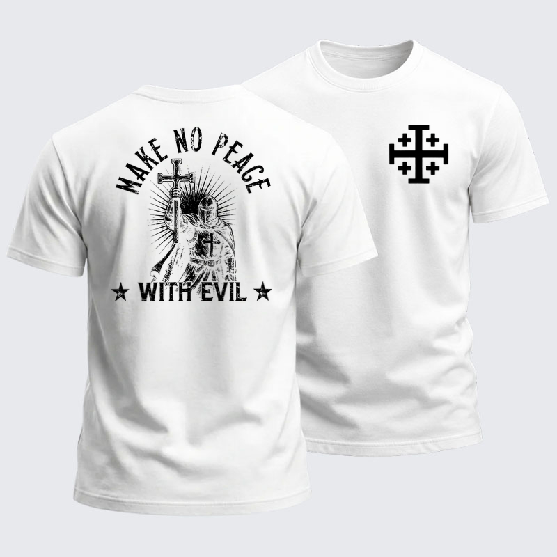 Heavyweight Cotton Tee - Make No Peace With Evil