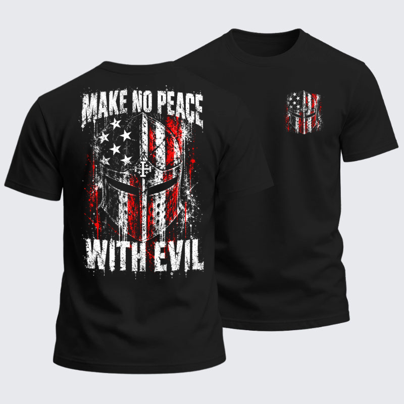 Heavyweight Cotton Tee -Make No Peace With Evil – Christian Warrior Knight