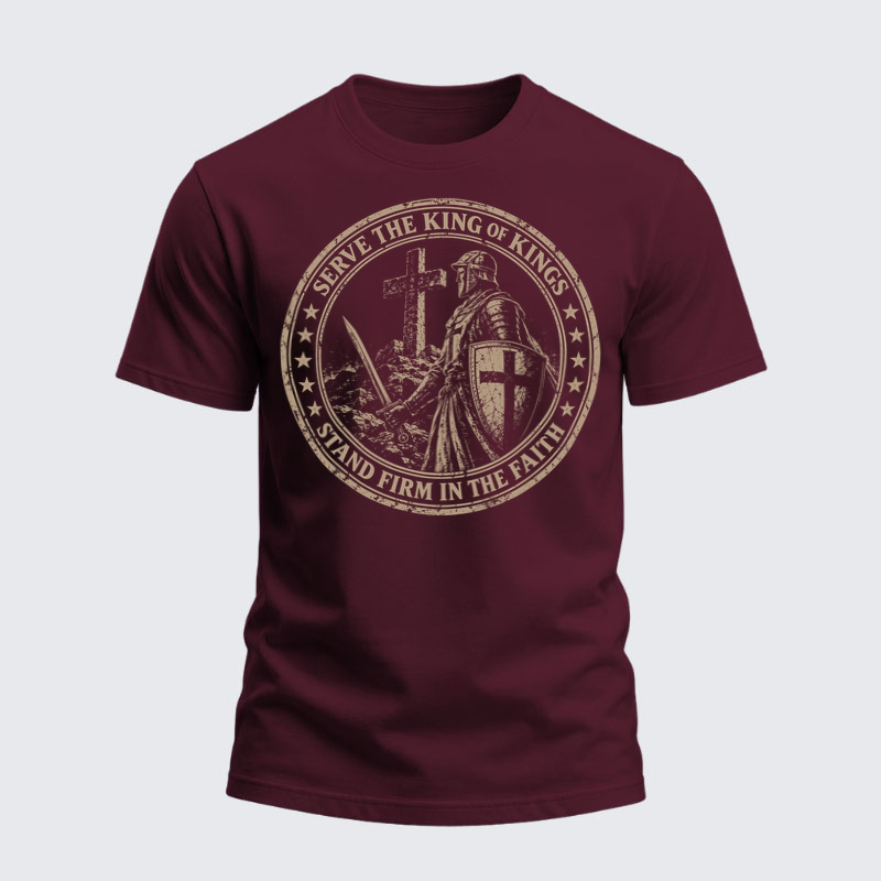 Heavyweight Cotton Tee -Serve The King Of Kings，Stand Firm In The Faith