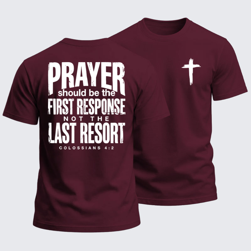 Heavyweight Cotton Tee -Prayer First Response