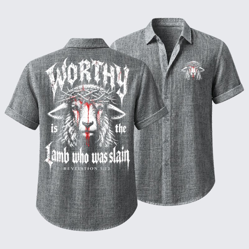 Short Sleeve Casual Shirt - Worthy Is the Lamb Who Was Slain – Revelation 5:12