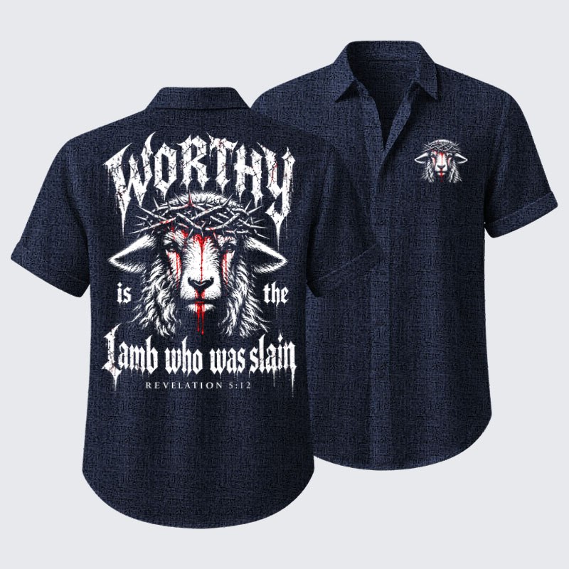 Short Sleeve Casual Shirt - Worthy Is the Lamb Who Was Slain – Revelation 5:12