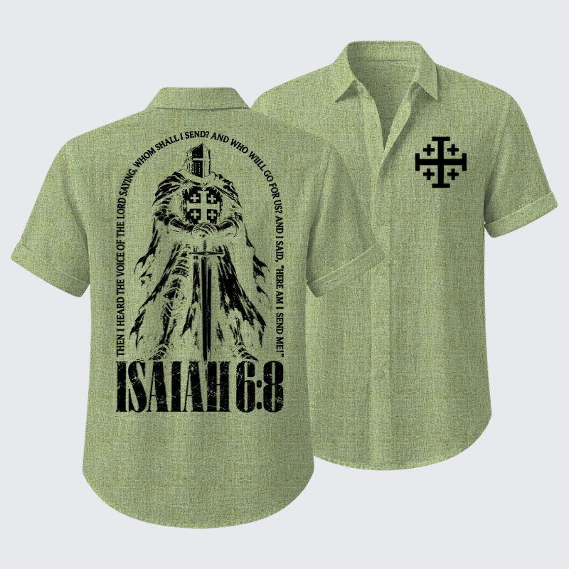 Short Sleeve Casual Shirt - Here I Am Send Me Isaiah 6:8 Christian Warrior
