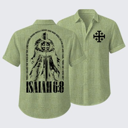 Short Sleeve Casual Shirt - Here I Am Send Me Isaiah 6:8 Christian Warrior