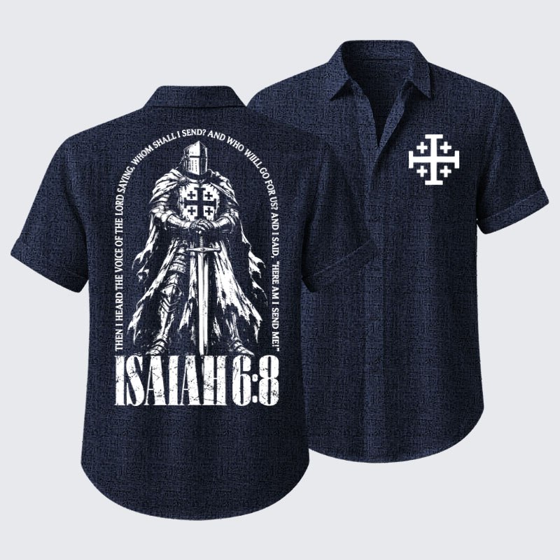 Short Sleeve Casual Shirt - Here I Am Send Me Isaiah 6:8 Christian Warrior