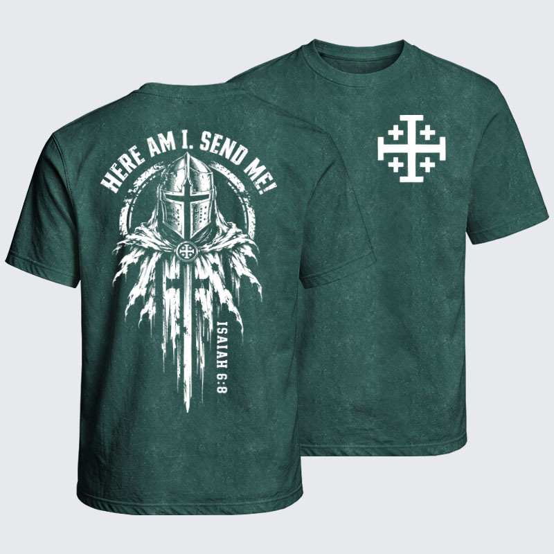 Washed T-Shirt - Here Am I, Send Me – Isaiah 6:8 Christian Knight