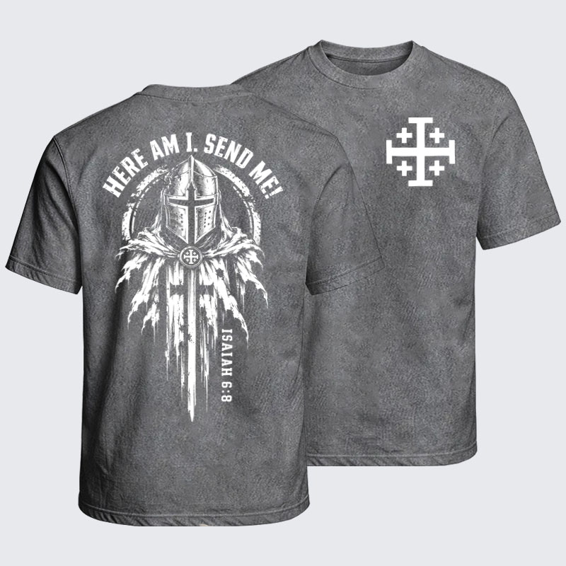 Washed T-Shirt - Here Am I, Send Me – Isaiah 6:8 Christian Knight