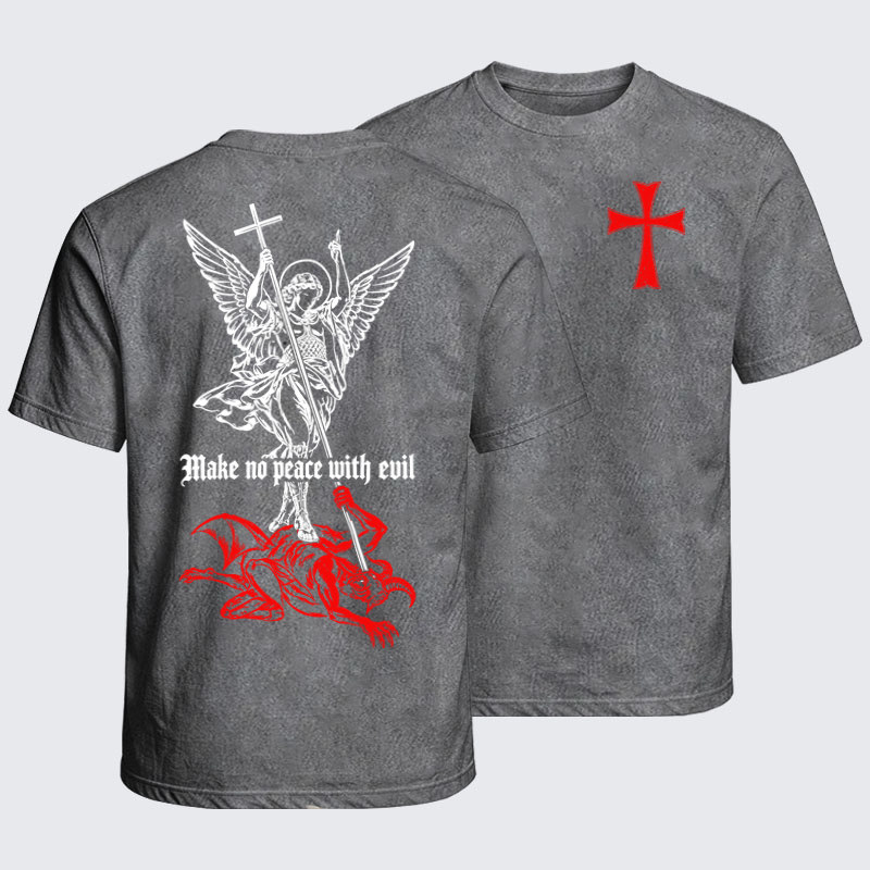 Washed T-Shirt - Make No Peace with Evil – Saint Michael