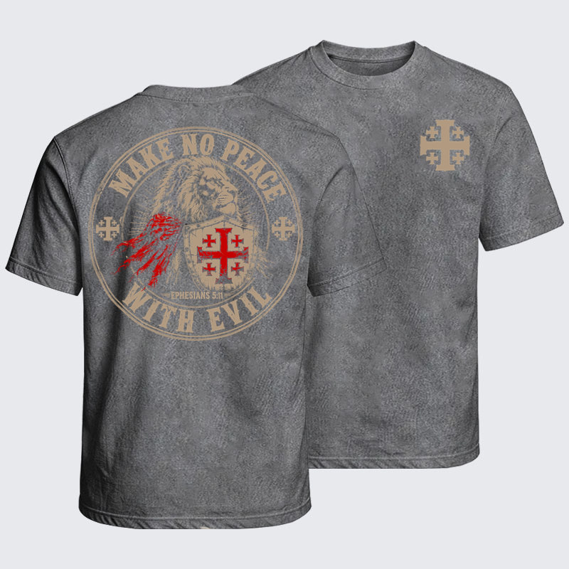 Washed T-Shirts - Make No Peace With Evil