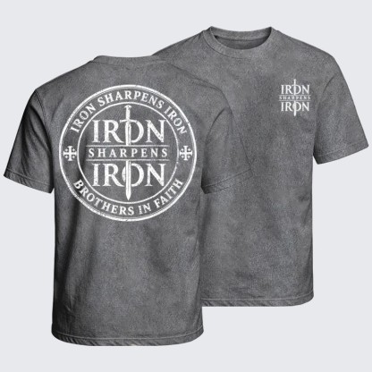 Washed T-Shirts - Iron Sharpens Iron Brothers In Faith