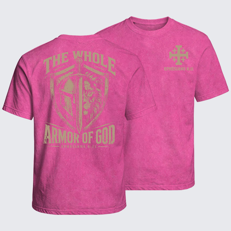 Washed T-Shirts - The Whole Armor of God – Ephesians 6:11