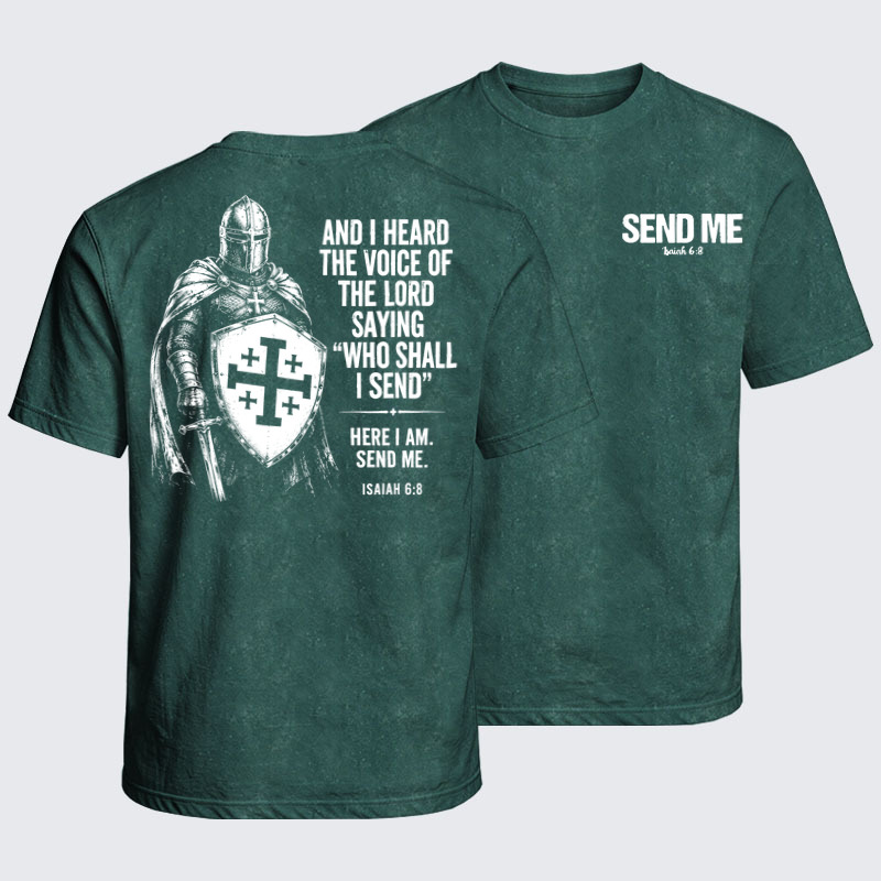 Washed T-Shirts - Send Me Isaiah 6:8