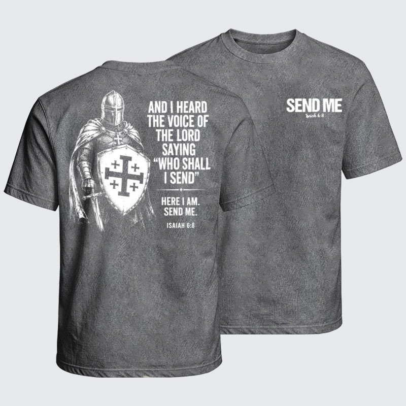 Washed T-Shirts - Send Me Isaiah 6:8