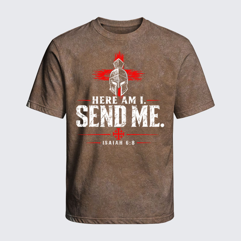 Washed T-Shirts - Here I Am Send Me