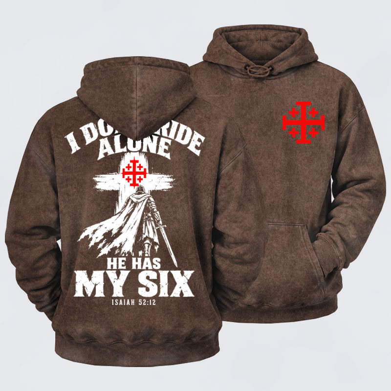 Washed Hoodies  - I Don’t Ride Alone – Isaiah 52:12 Christian Warrior