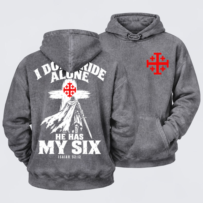 Washed Hoodies  - I Don’t Ride Alone – Isaiah 52:12 Christian Warrior
