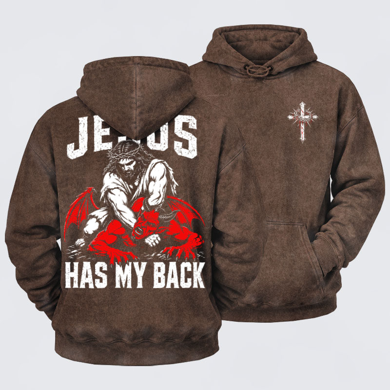 Washed Hoodies  - Jesus Has My Back