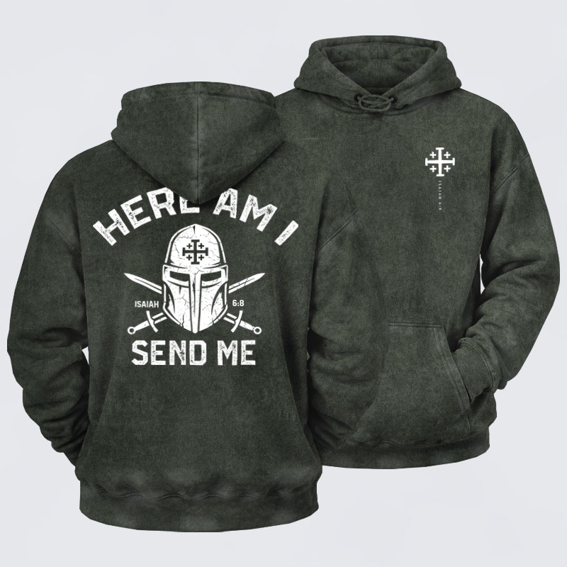 Washed Hoodies  - Here Am I Send Me