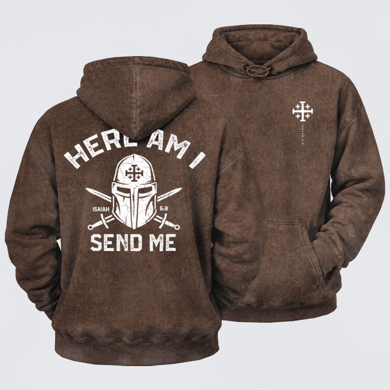 Washed Hoodies  - Here Am I Send Me