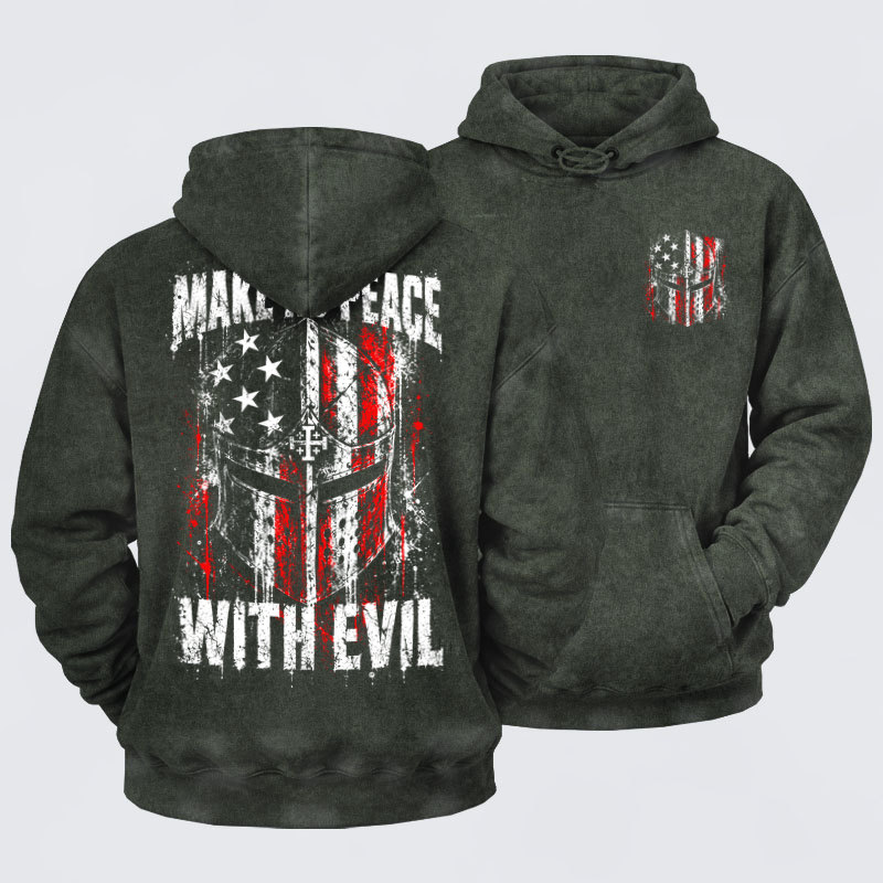 Washed Hoodies  - Make No Peace With Evil – Christian Warrior Knight