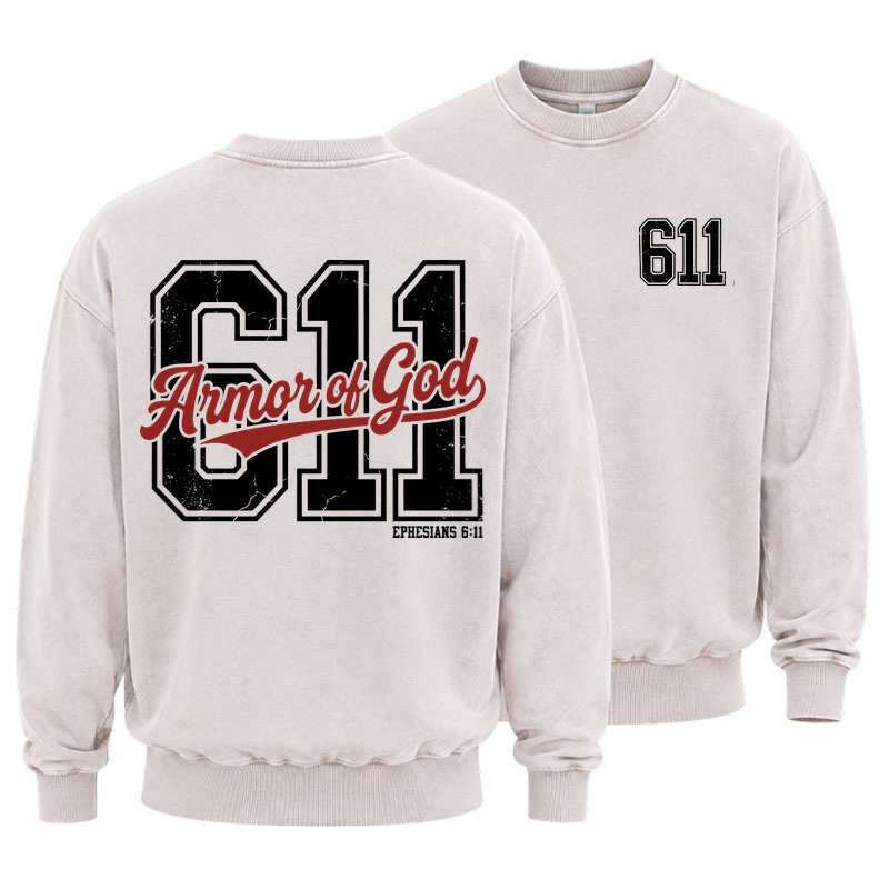 Washed Sweatshirt - Armor of God – Ephesians 6:11