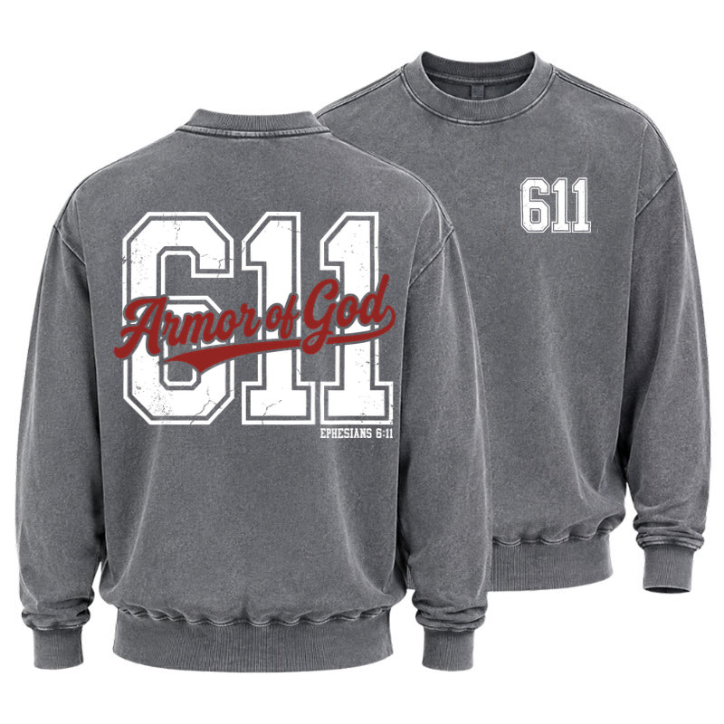 Washed Sweatshirt - Armor of God – Ephesians 6:11