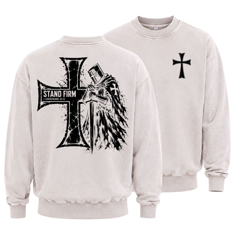 Washed Sweatshirt - Stand Firm – 1 Corinthians 16:13 Christian Knight
