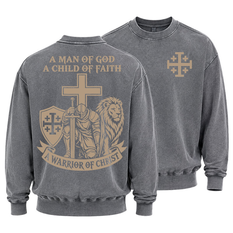 Washed Sweatshirt - A Man of God – Christian Warrior Knight & Lion