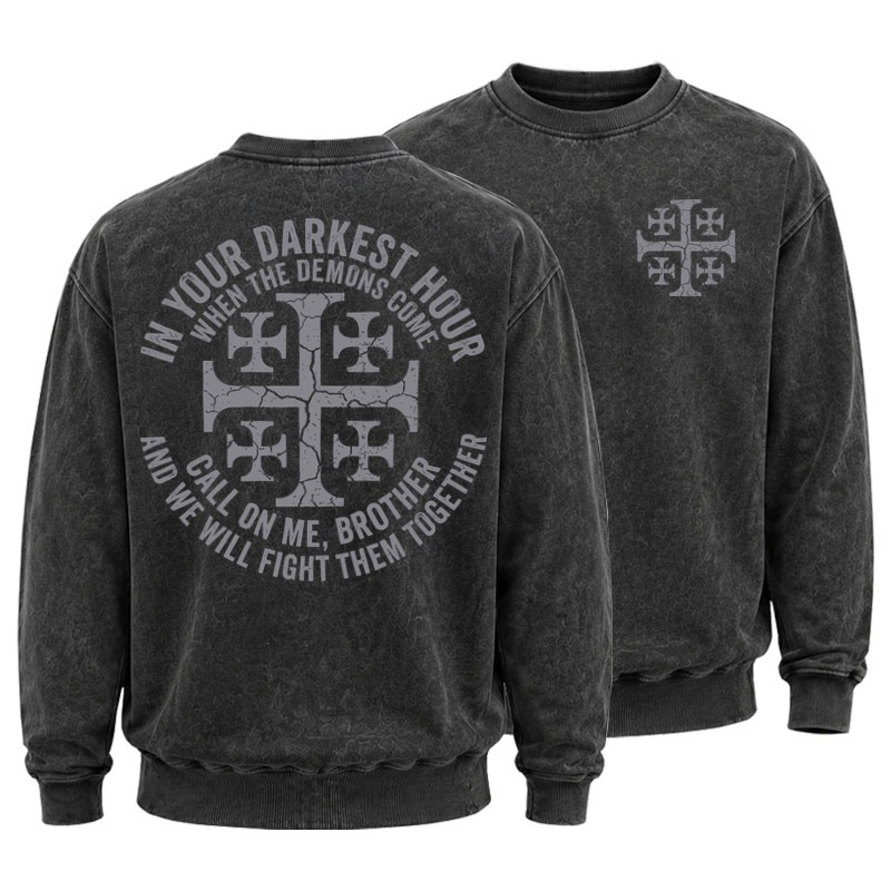 Washed Sweatshirt -Call On Me Brother – Knights of Faith