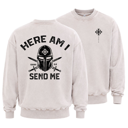 Washed Sweatshirt - Here Am I Send Me
